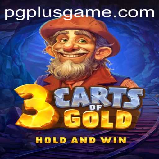 Discover the Thrills of 3cartsOfGold with PGPLUS