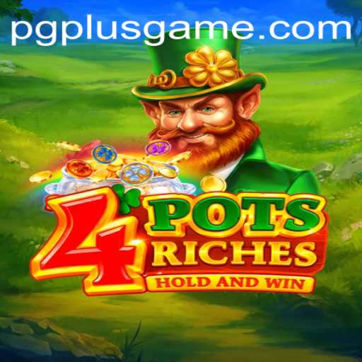 Discovering the Excitement of 4potsriches with PGPLUS