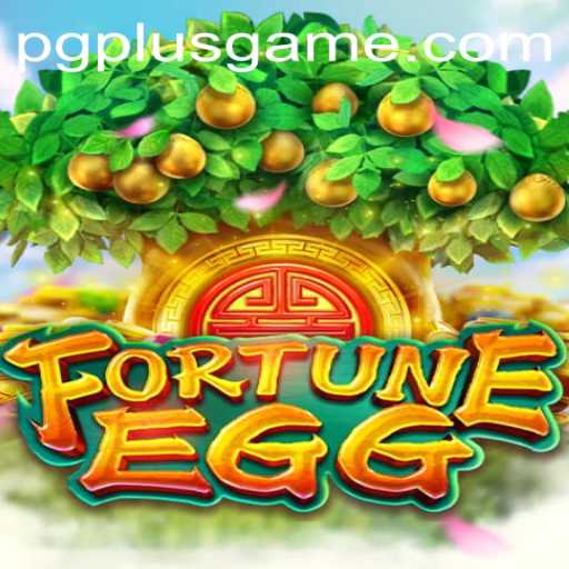 Discover the World of FortuneEgg: A Thrilling Adventure with PGPLUS