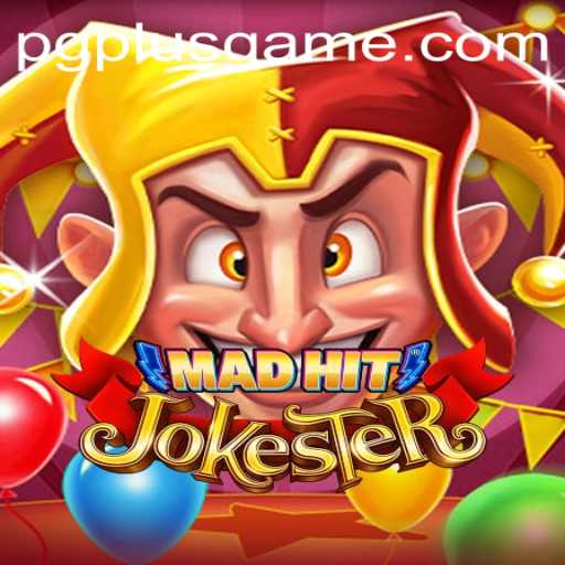 Discover the Excitement of MadHitJokester: A PGPLUS Gaming Adventure